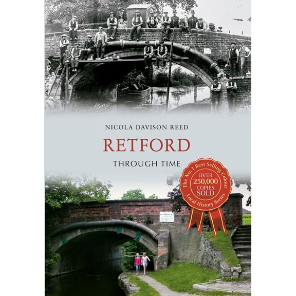Through Time: Retford Through Time (Paperback)