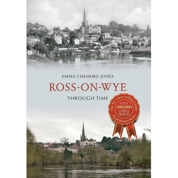Through Time: Ross-on-Wye Through Time (Paperback)
