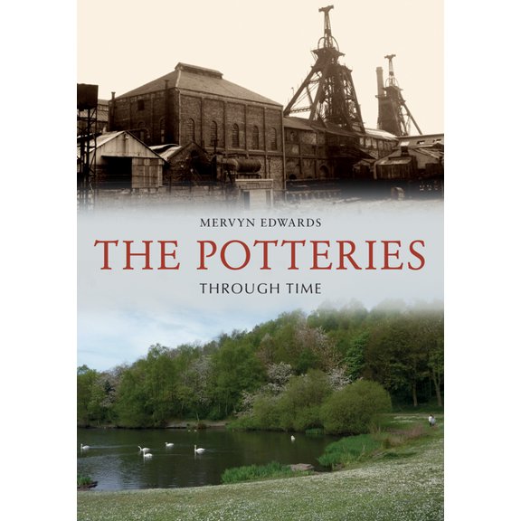Through Time: The Potteries Through Time (Paperback)