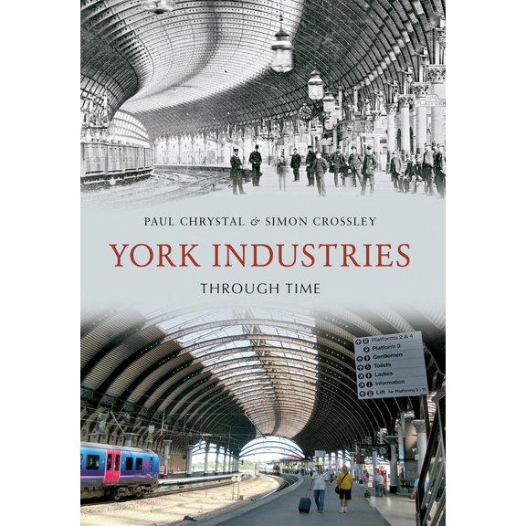 Pre-Owned Through Time: York Industries Through Time (Paperback)