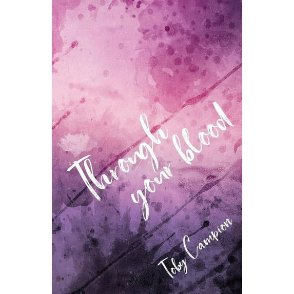 Through Your Blood, (Paperback)