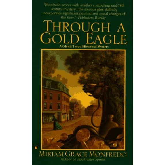 Pre-Owned Through a Gold Eagle, 9780425158982, 0425158985, Paperback, Reprint edition