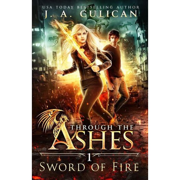 Through the Ashes: Sword of Fire (Paperback)