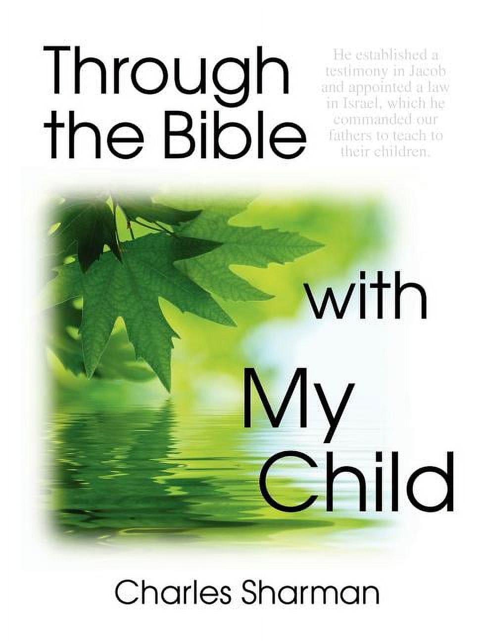 Through the Bible with My Child, (Paperback)