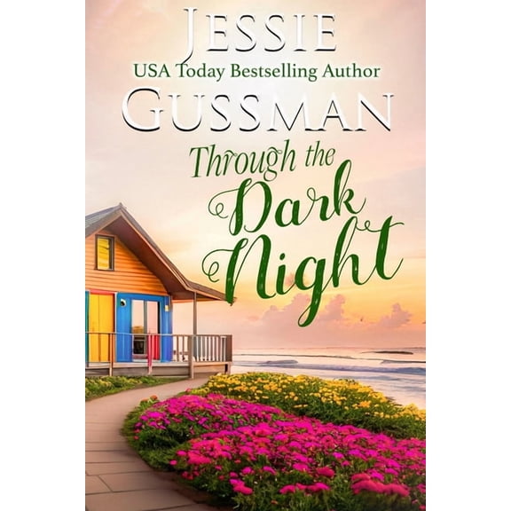 Raspberry Ridge Sweet Beach Romance Through the Dark Night (Raspberry Ridge Sweet Beach Romance Book 11), Book 11, (Paperback)