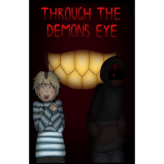 Through the Demon's Eye, (Paperback)