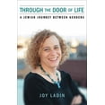 thumbnail image 1 of Pre-Owned Through the Door of Life: A Jewish Journey between Genders (Paperback) 0299287343 9780299287344, 1 of 1