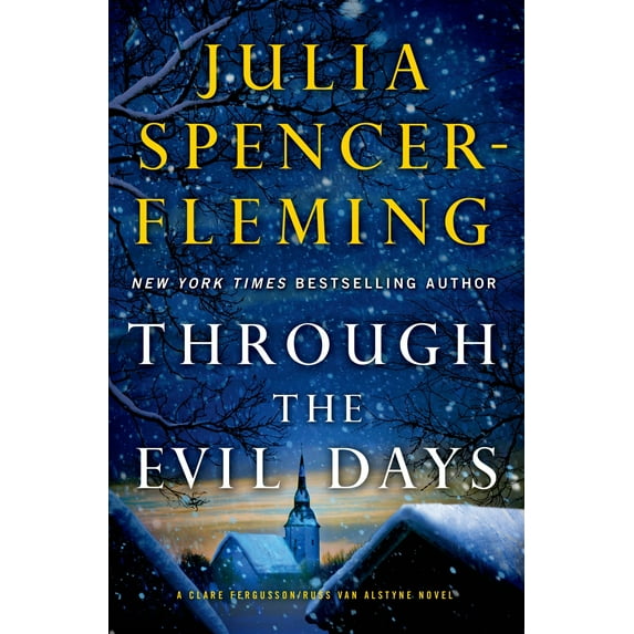 Through the Evil Days : A Clare Fergusson and Russ Van Alstyne Mystery