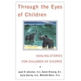 thumbnail image 1 of Pre-Owned Through the Eyes of Children (Paperback) by Janet Johnston, Carla Garrity, Karen Breunig, 1 of 1