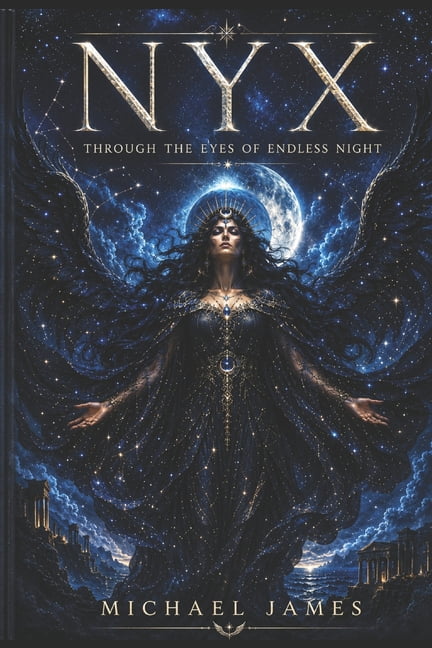Through the Eyes of Gods Nyx Through the Eyes of Endless Night: Through The Eyes of Gods, Book 27, (Paperback)