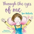 thumbnail image 1 of Through the Eyes of Me, (Paperback), 1 of 1