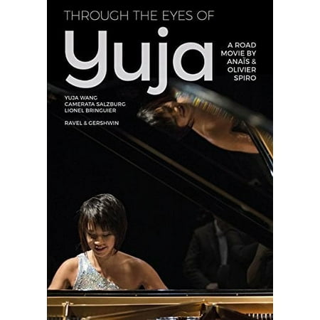 Through the Eyes of Yuja [Video] [DVD]
