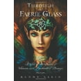 thumbnail image 1 of Pre-Owned Through the Faerie Glass: A Look at the Realm of Unseen and Enchanted Beings (Paperback) 0738718831 9780738718835, 1 of 1