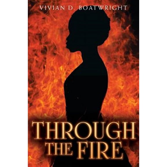 Through the Fire