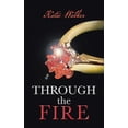 thumbnail image 1 of Through the Fire (Paperback), 1 of 2
