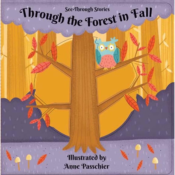 Through the Forest in Fall (Board Book)
