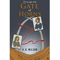 thumbnail image 1 of Through the Gate of Horns, (Paperback), 1 of 1