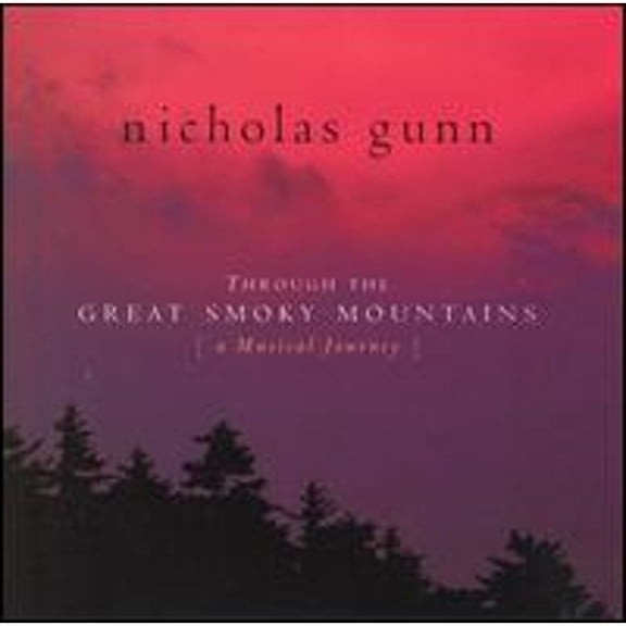 Pre-Owned Through the Great Smoky Mountains by Nicholas Gunn (CD, May-2002, Gemini Sun)