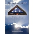 thumbnail image 1 of Through the Grief: A Mother's Journey, (Hardcover), 1 of 1