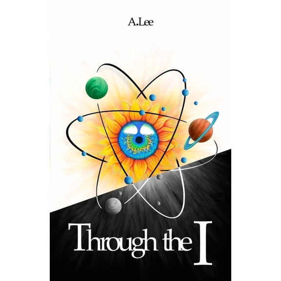 Through the I: A Journey to Enlightenment, (Paperback)