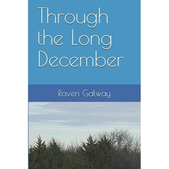 Through the Long December (Paperback)