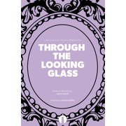 Through the Looking Glass Lighthouse Plays, Paperback