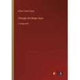 thumbnail image 1 of Through the Magic Door: in large print, (Paperback), 1 of 1