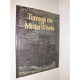 thumbnail image 1 of Pre-Owned Through the Mickle Woods Paperback, 1 of 1