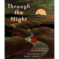 thumbnail image 1 of Pre-Owned Through the Night (Hardcover) 0689806426 9780689806421, 1 of 1