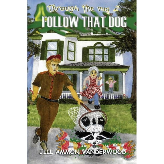 Through The Rug: Follow That Dog, (Paperback)