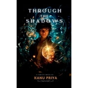 Through the Shadows, Paperback