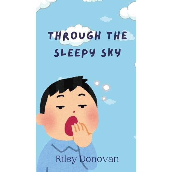 Through the Sleepy Sky, (Hardcover)