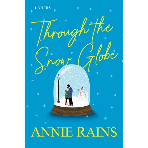Through the Snow Globe, (Paperback)