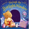 thumbnail image 1 of Through the Starlight Window : Step into a magical world of wonder! (Board book), 1 of 1