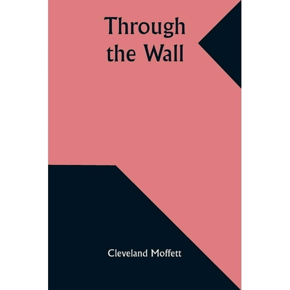 Through the Wall, (Paperback)