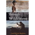 thumbnail image 1 of Through the Wilderness (Paperback), 1 of 1