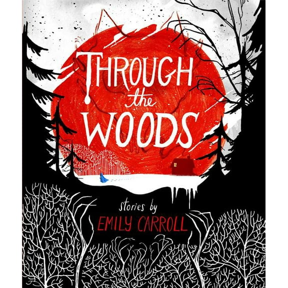 Through the Woods, (Paperback)