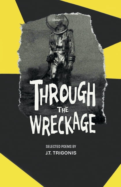 Through the Wreckage, (Paperback)