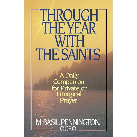 Through the Year with the Saints, (Paperback)