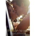 thumbnail image 1 of Through to You, (Paperback), 1 of 3