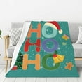 thumbnail image 1 of Throw Blanket for Couch Sofa and Bed, Ho Ho Ho Super Soft Plush Throw Blanket, Fuzzy Cuteness Comfy Warm Washable Flannel Blanket & Throws for All Season 40"x30", 1 of 7