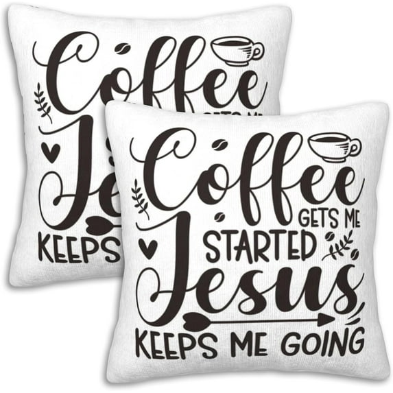 Throw Pillow Covers Set of 2 18x18 in Coffee Gets Me Started Jesus Keeps Me Going Decorative Pillow Cases Cushion Cover for Living Room Bedroom Sofa