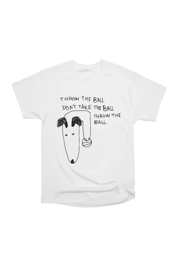 Throw the Ball Dont T-Shirt Tee Gift For Him Merch For Her Apparel For Friend