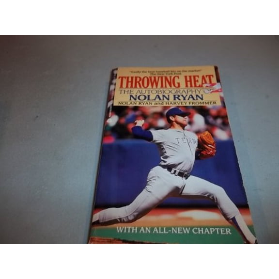 Pre-Owned Throwing Heat: The Autobiography of Nolan Ryan (Unknown) 0380708264 9780380708260
