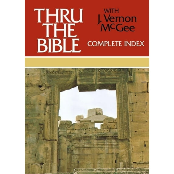 Thru the Bible 5 Volume Set: Thru the Bible Complete Index: 6, Book 6, (Hardcover)