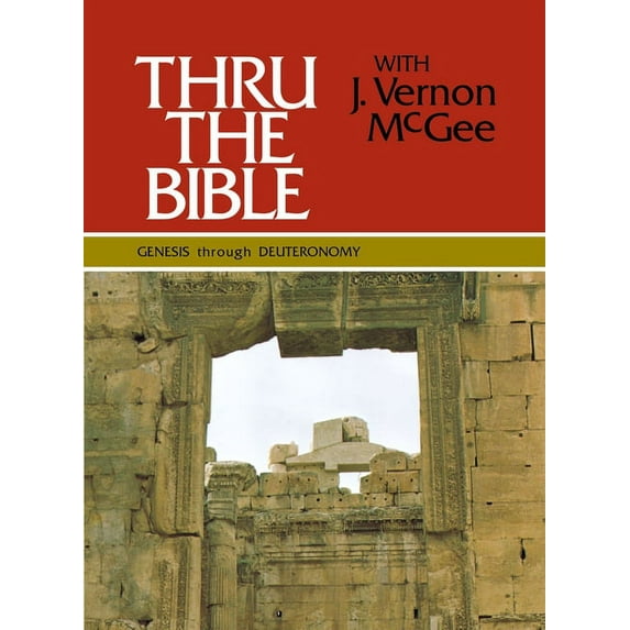 Thru the Bible 5 Volume Set Thru the Bible Vol. 1: Genesis Through Deuteronomy: Simple Teaching of the Whole Bible 1, (Hardcover)