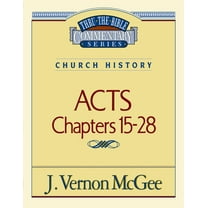 Thru the Bible Thru the Bible Vol. 41: Church History (Acts 15-28): 41, (Paperback)
