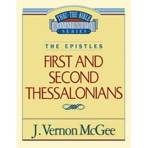 Thru the Bible Thru the Bible Vol. 49: The Epistles (1 and 2 Thessalonians): 49, (Paperback)