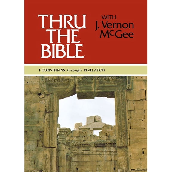 Thru the Bible 5 Volume Set Thru the Bible Vol. 5: 1 Corinthians Through Revelation: Simple Teaching of the Whole Bible 5, (Hardcover)