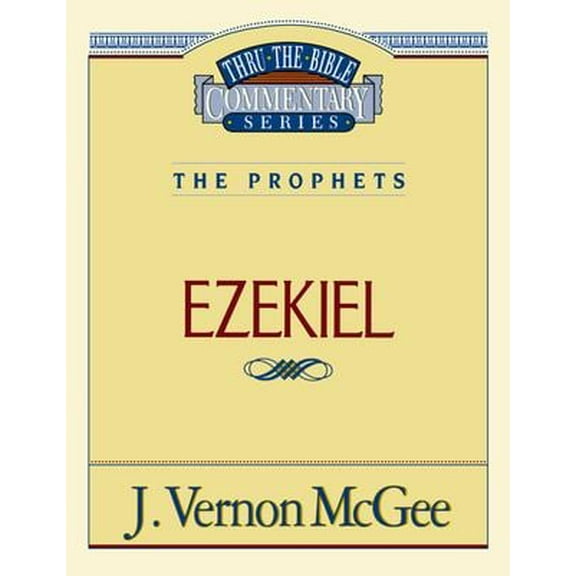Pre-Owned Thru the Bible Vol. 25: The Prophets (Ezekiel): 25 (Paperback) 078520525X 9780785205258